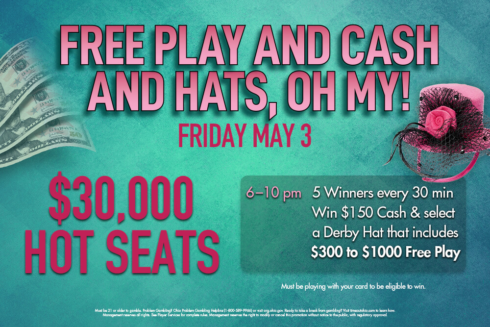 FREE PLAY AND CASH AND HATS, OH MY