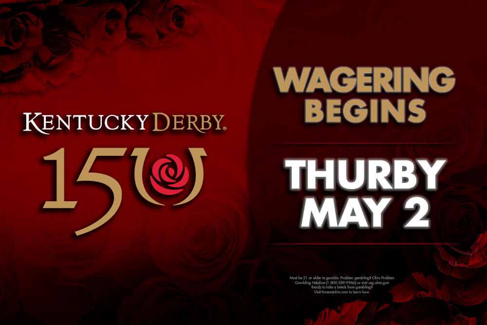 WAGERING BEGINS THURBY MAY 2